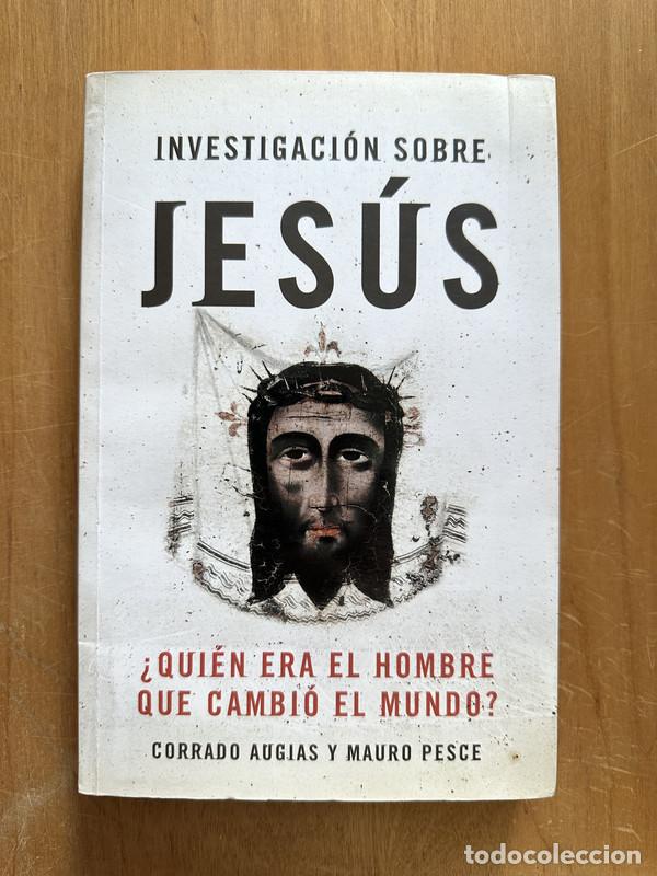 Libri di seconda mano: Investigacion sobre Jesus - Augias, Corrado; Pesce, Mauro