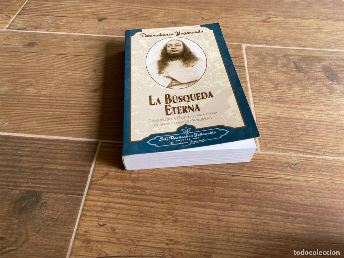 Libros de segunda mano: LA B&Uacute;SQUEDA ETERNA PARAMAHANSA YOGANANDA - Foto 2