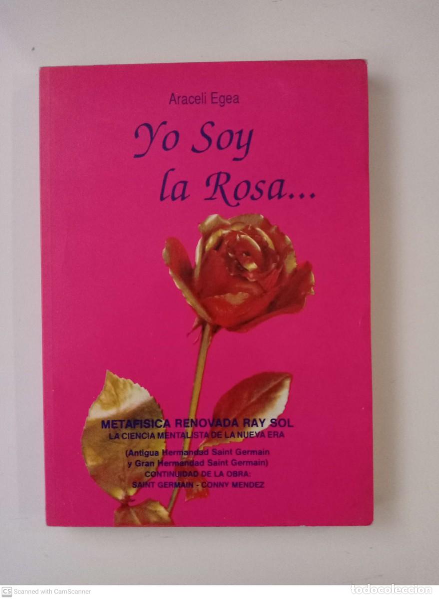 Libros de segunda mano: Yo soy la Rosa... [Araceli Egea] - Foto 1