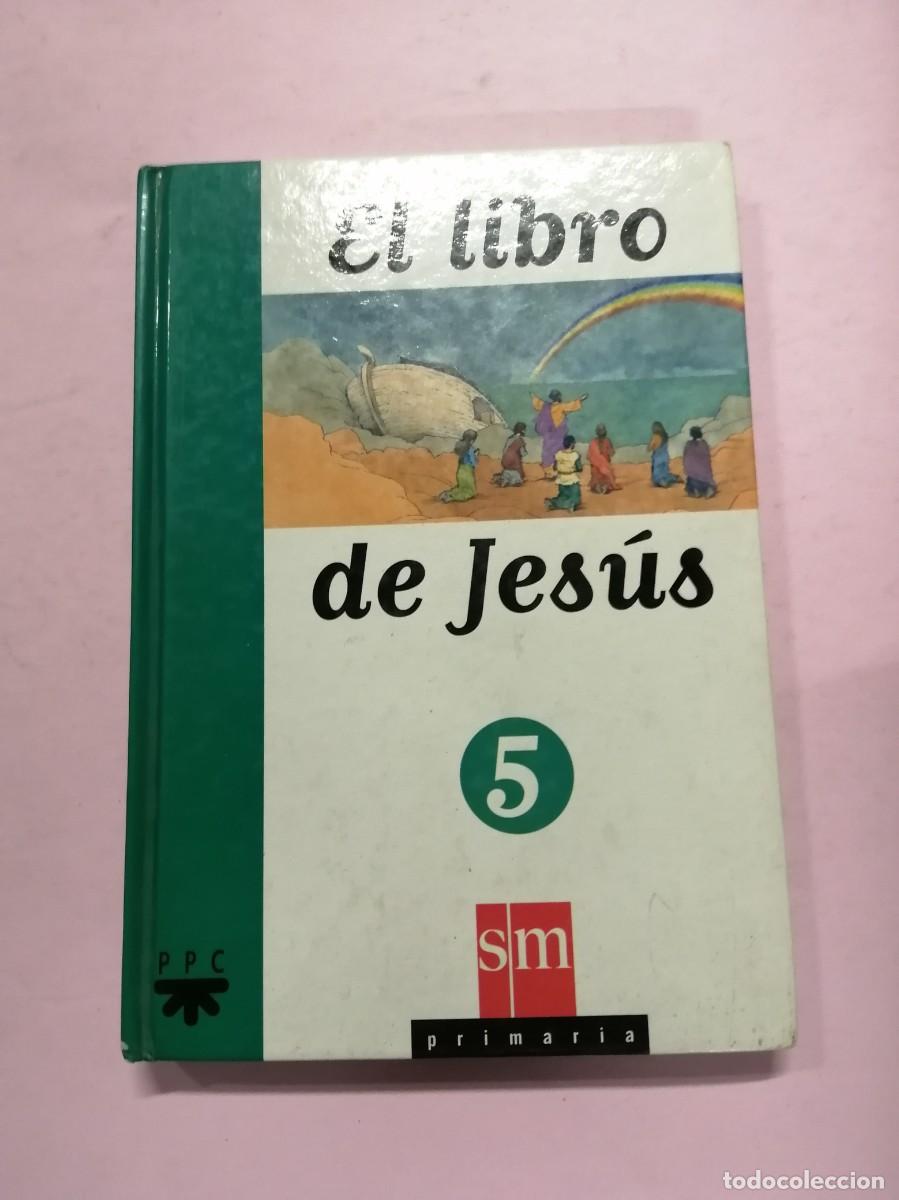 Libros de segunda mano: EL LIBRO DE JESUS (NUMERO 5) - Foto 1