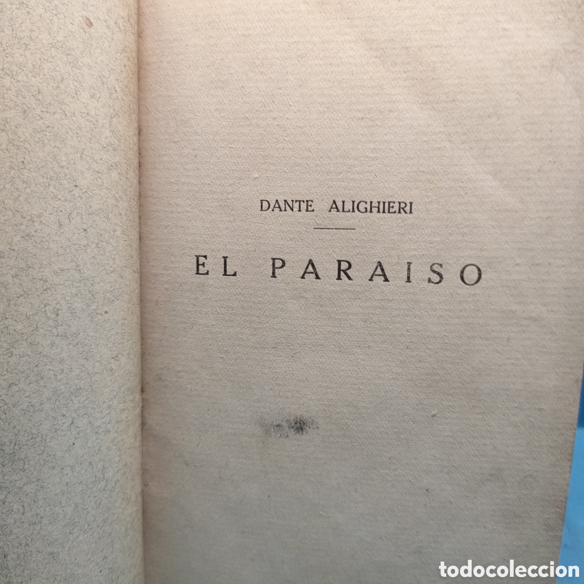 Libros de segunda mano: EL PARAISO. Dante Alighieri.