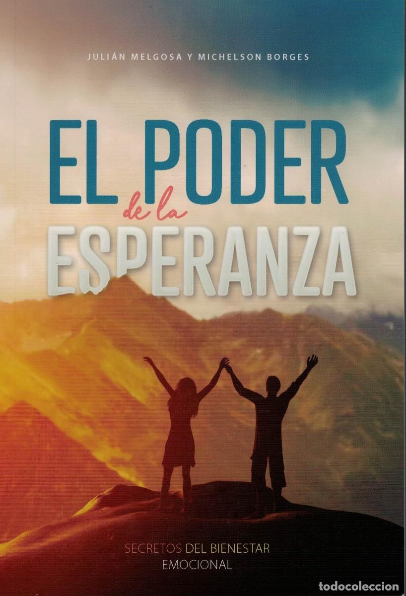 Libros de segunda mano: Juli&aacute;n Melgosa y Michelson Borges, El Poder de la Esperanza - Foto 1