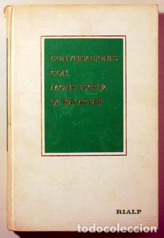 Libri di seconda mano: Escriv&aacute; de Balaguer, Mons. - CONVERSACIONES CON MONS. ESCRIVA DE BALAGUER - Madrid 1968