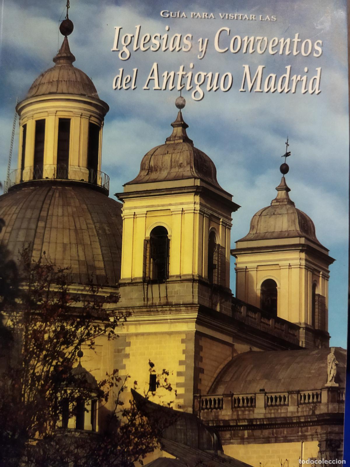 Libros de segunda mano: Iglesias y conventos del antiguo Madrid - Foto 1