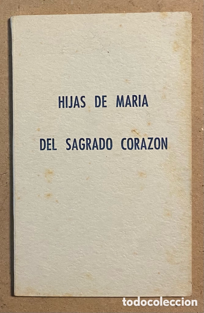 Libros de segunda mano: HIJAS DE MAR&Iacute;A DEL SAGRADO CORAZ&Oacute;N. - Foto 1