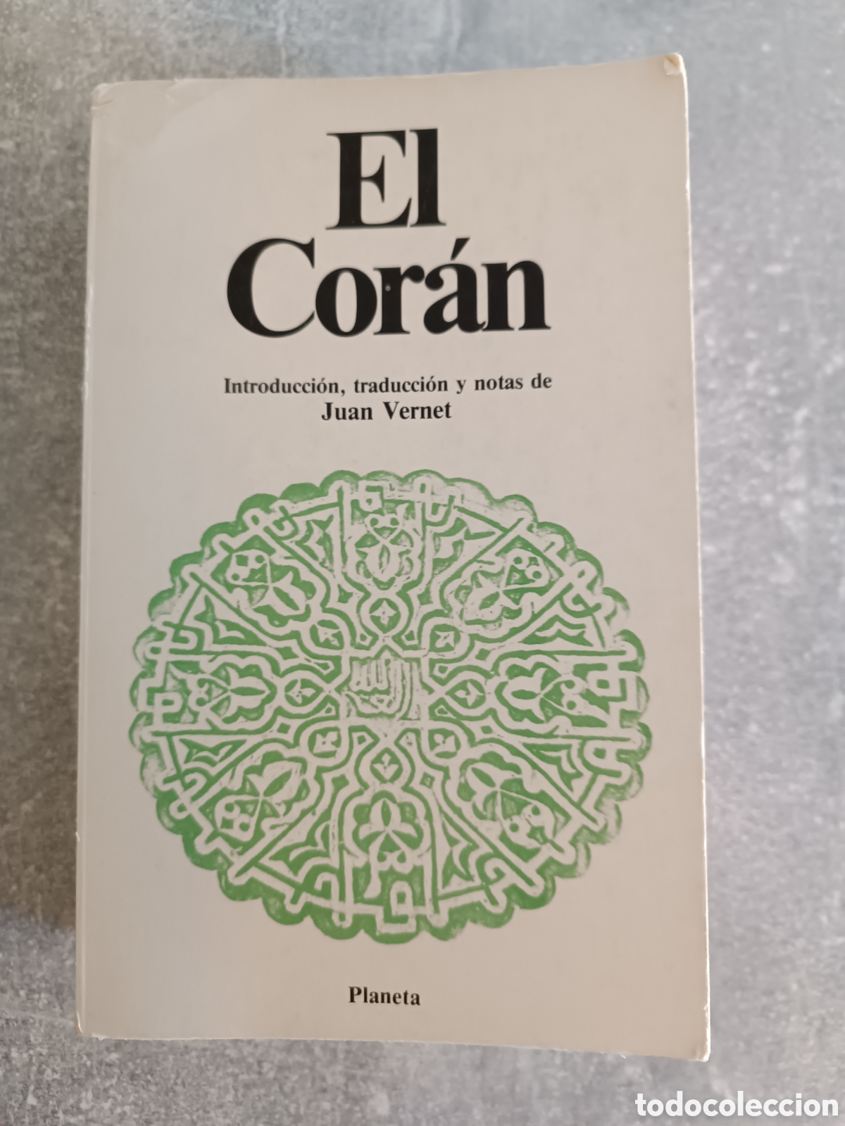 Livres d'occasion: El Coran - Juan Vernet