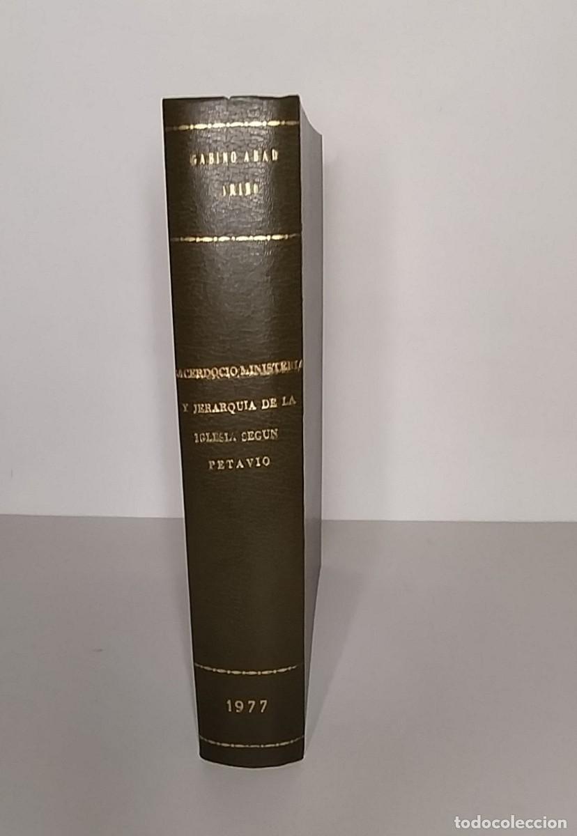 Libros de segunda mano: Sacerdocio ministerial y jerarqu&iacute;a de la Iglesia seg&uacute;n Petavio. Gabino Abad Ari&ntilde;o