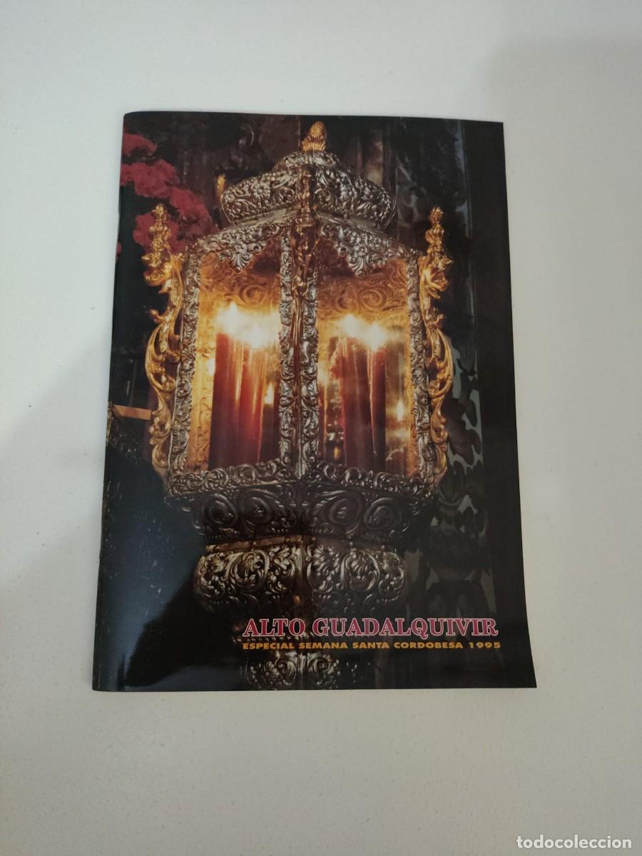Libros de segunda mano: Alto Guadalquivir Semana Santa C&oacute;rdoba 1995