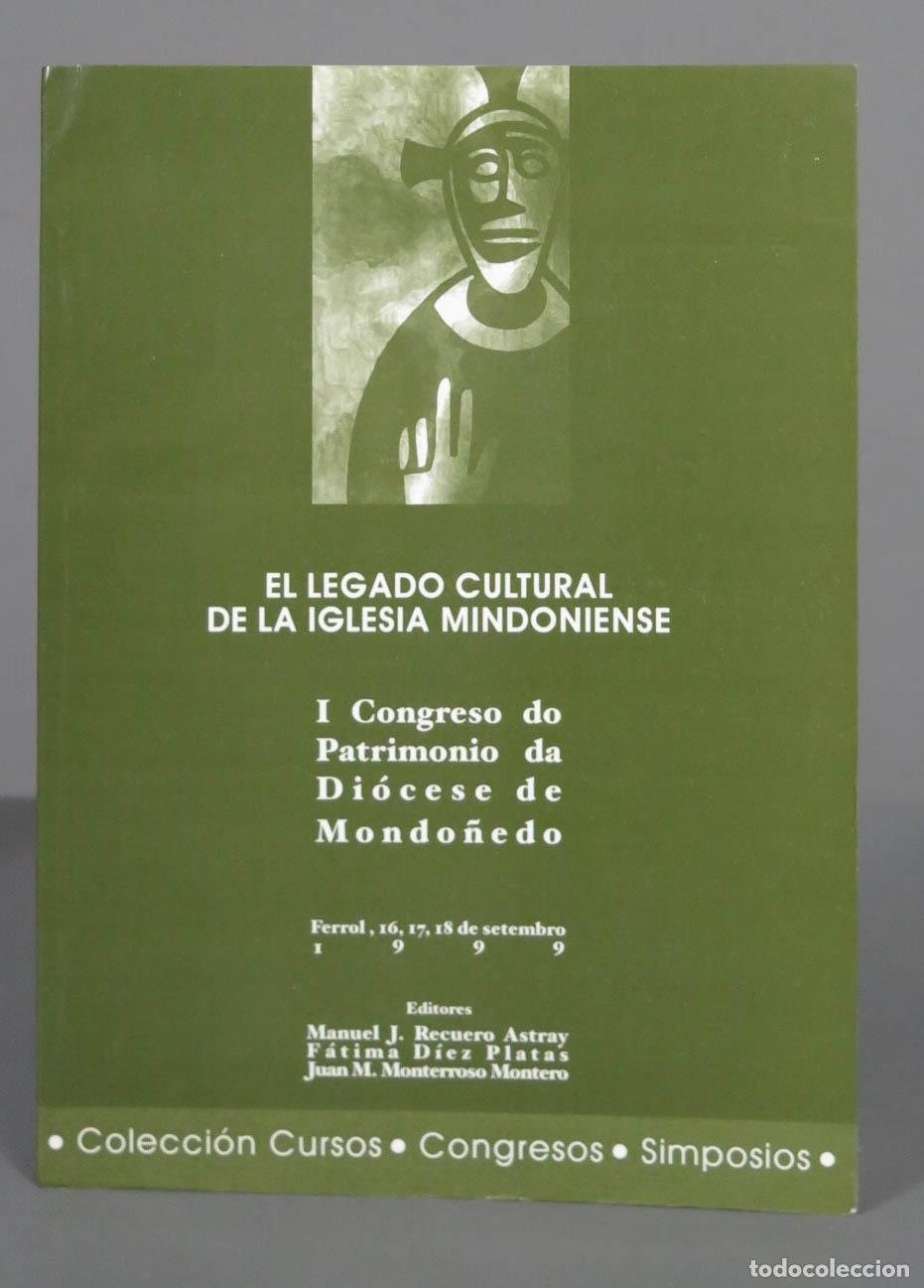 Libri di seconda mano: EL LEGADO CULTURAL DE LA IGLESIA MINDONIENSE