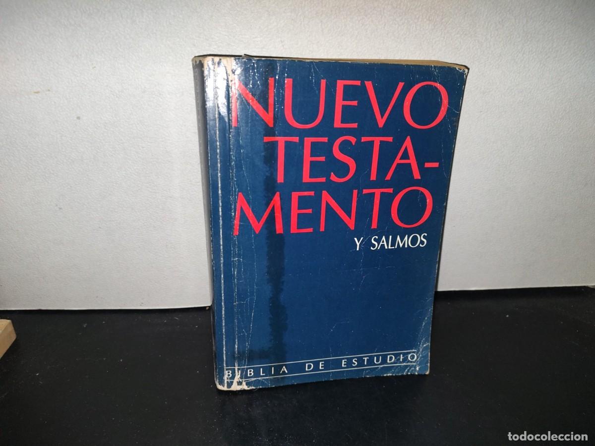 Second hand books: 152- NUEVO TESTAMENTO Y SALMOS. BIBLIA DE ESTUDIO - SOCIEDADES B&Iacute;BLICAS UNIDAS - 1991