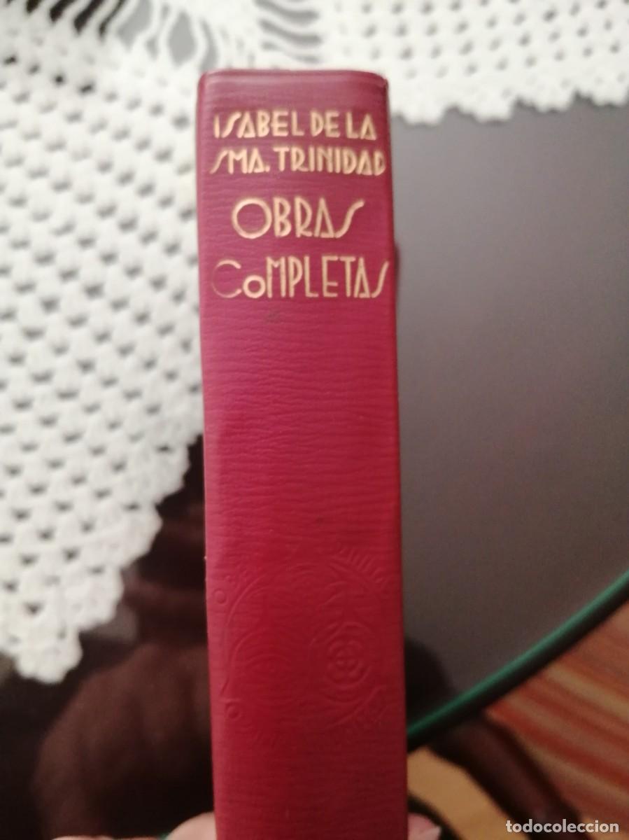 Libros de segunda mano: OBRAS COMPLETAS, ISABEL DE LA SANT&Iacute;SIMA TRINIDAD - Foto 1