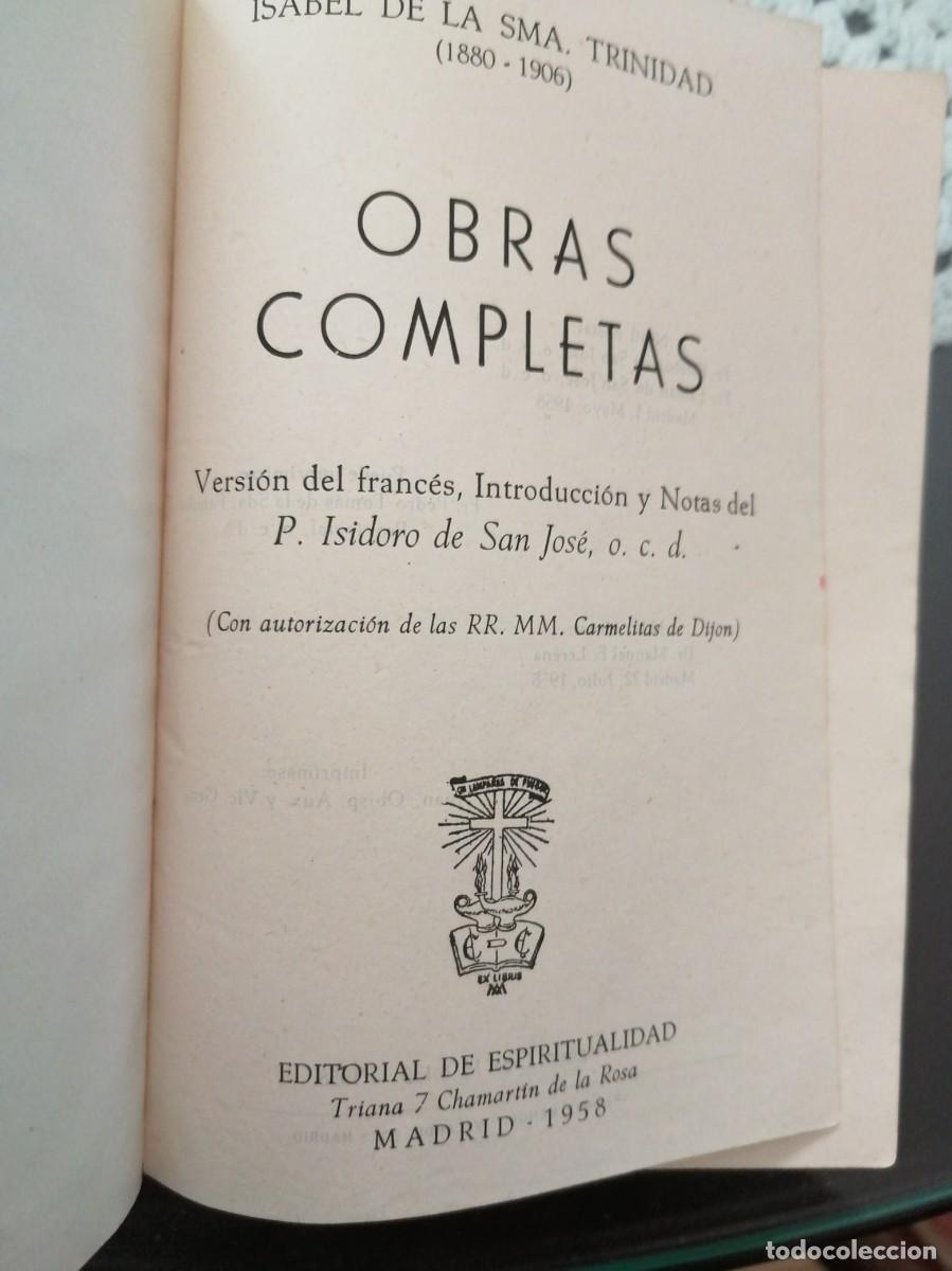 Libros de segunda mano: OBRAS COMPLETAS, ISABEL DE LA SANT&Iacute;SIMA TRINIDAD - Foto 2