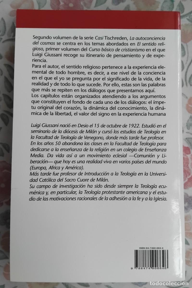 Libros de segunda mano: Luigi Giussani LA AUTOCONCIENCIA DEL COSMOS - Foto 4