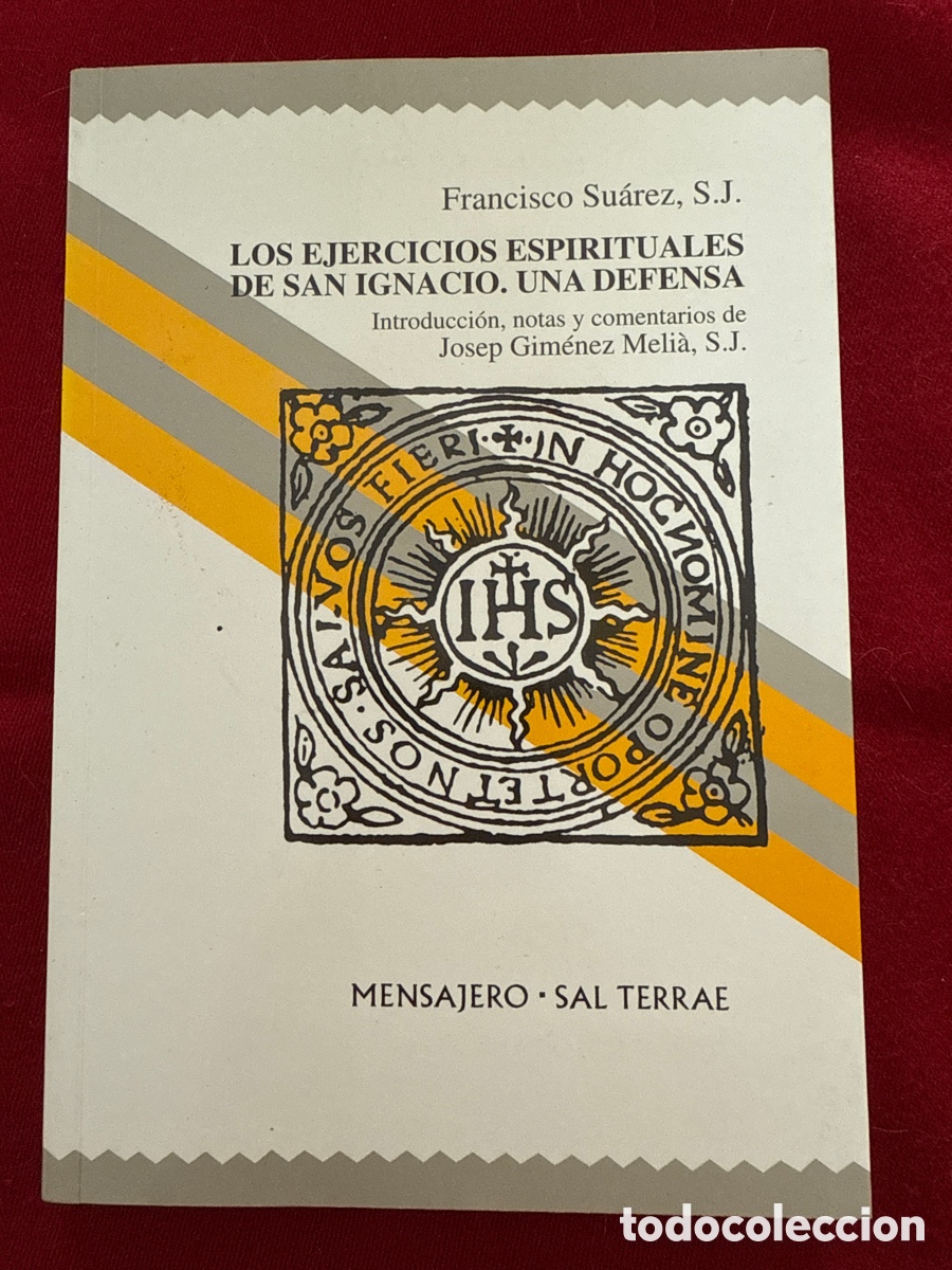 Libros de segunda mano: Los Ejercicios Espirituales de San Ignacio. Una defensa. Francisco Su&aacute;rez. - Foto 1