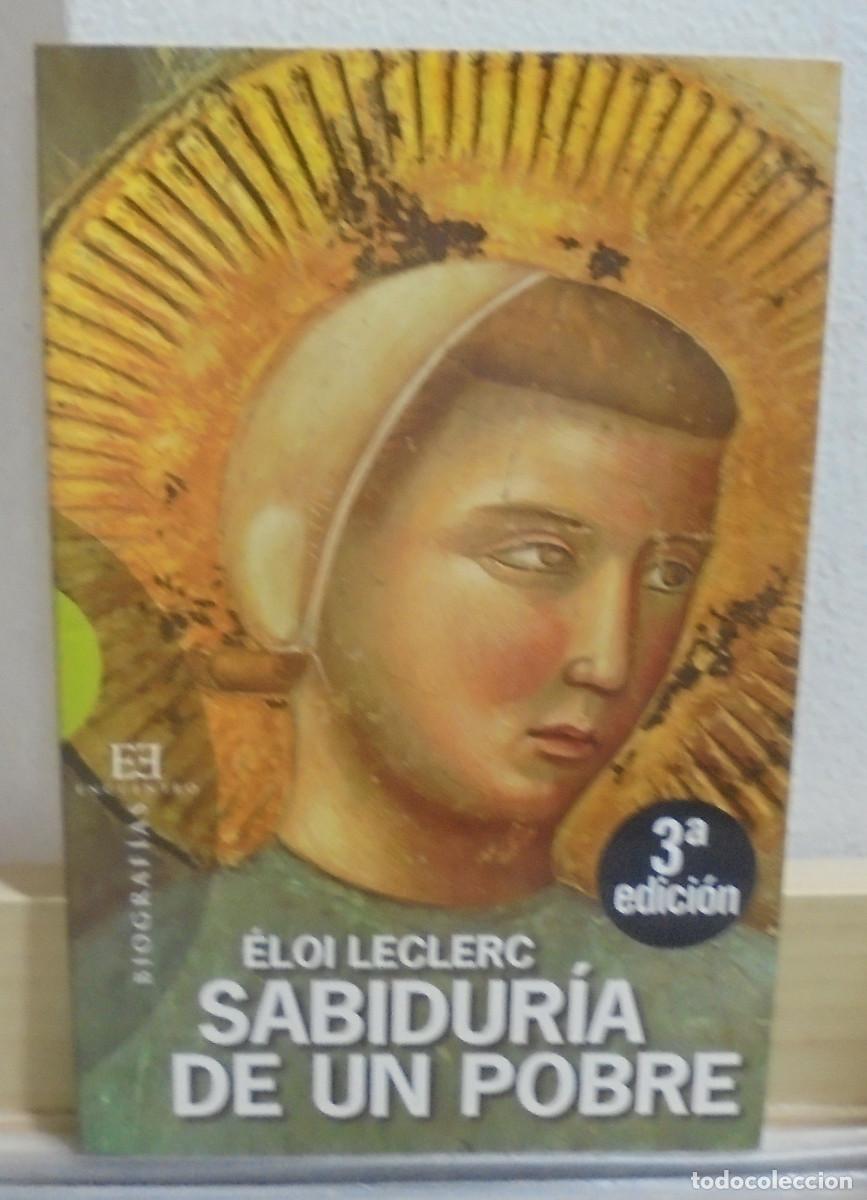 Libros de segunda mano: Sabidur&iacute;a de un pobre. &Eacute;loi Leclerc - Foto 1