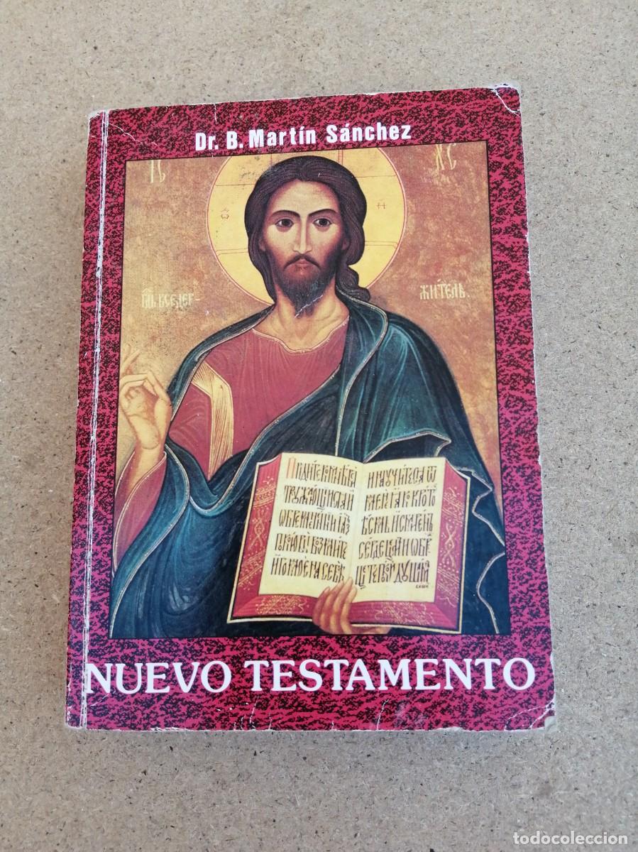 Libros de segunda mano: NUEVO TESTAMENTO (Dr. B. MARTIN SANCHEZ) - Foto 1