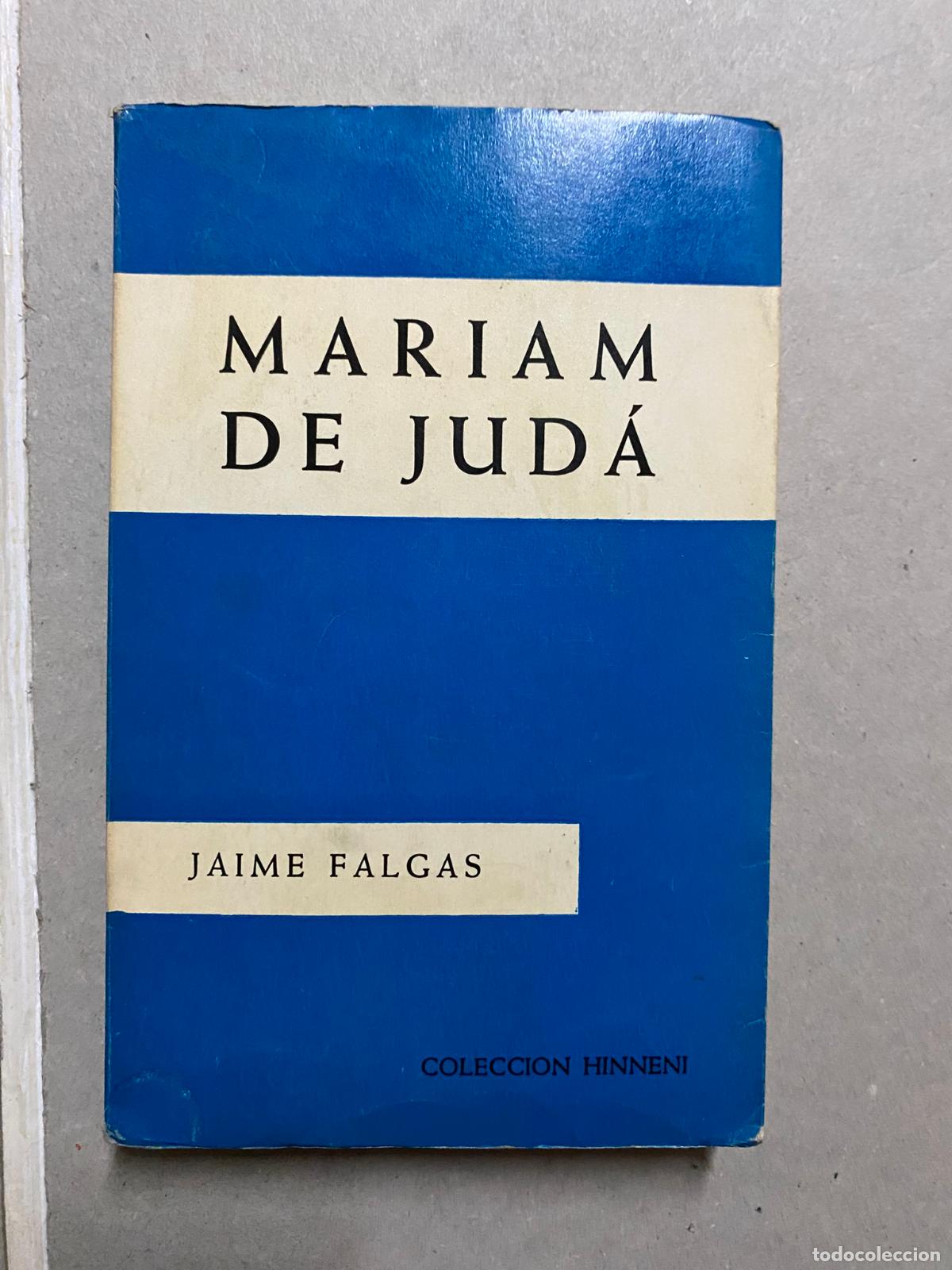 Libros de segunda mano: MARIAM DE JUD&Aacute;. JAIME FALGAS - Foto 1