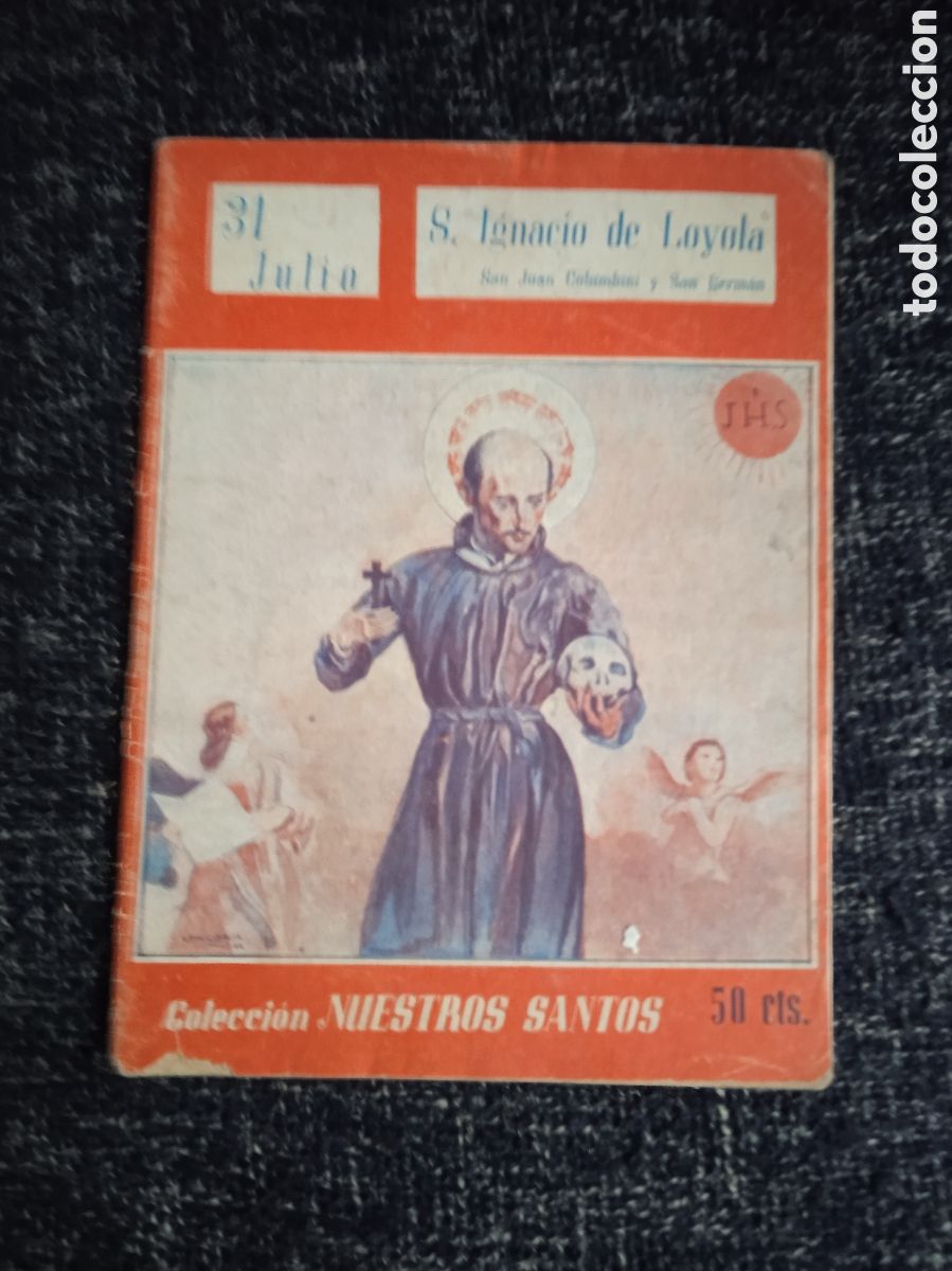 Libros de segunda mano: Colecci&oacute;n Nuestros Santos.- S. Ignacio de Loyola. -ED. Editorial V. Ferrer