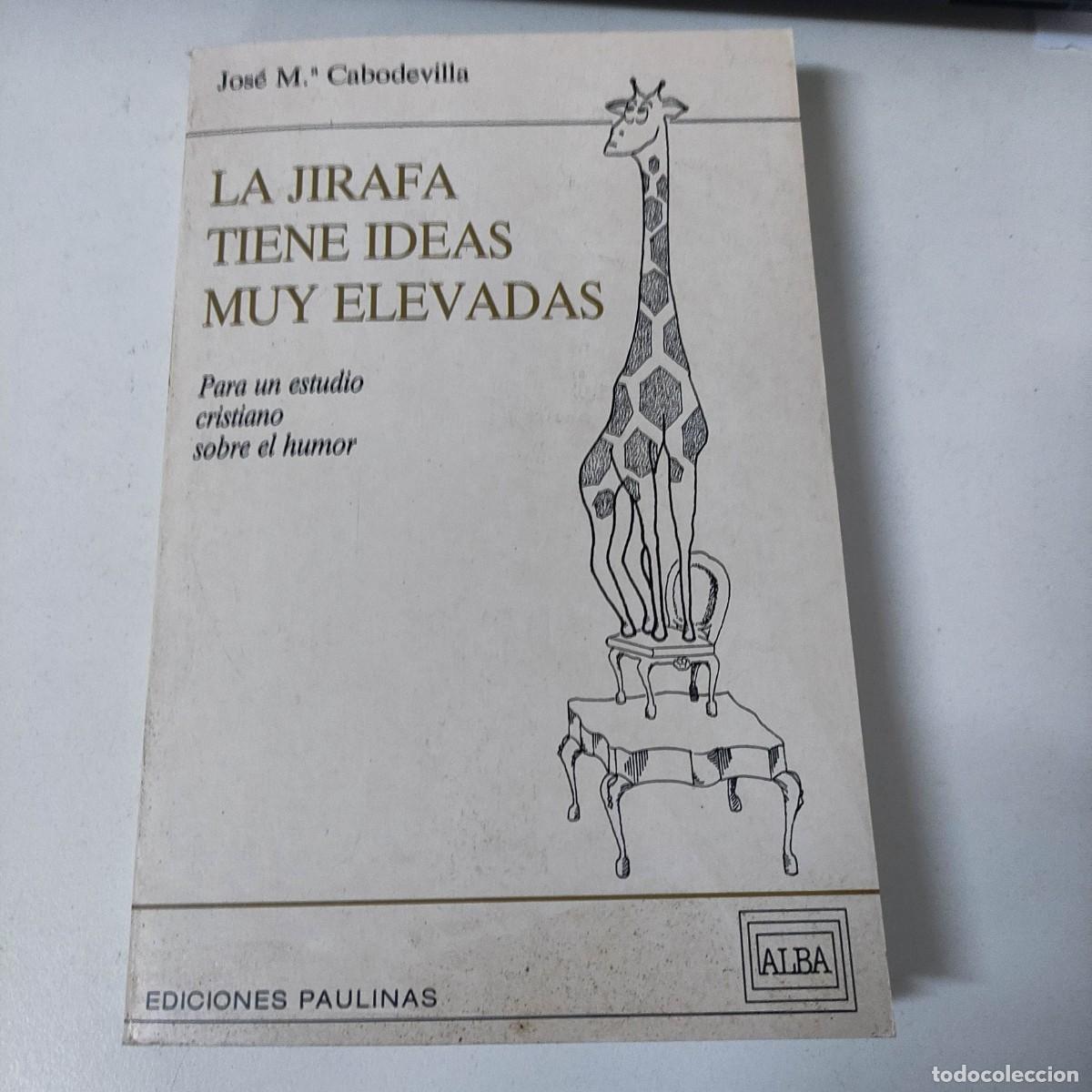 Libros de segunda mano: La jirafa tiene ideas muy elevadas - Foto 1
