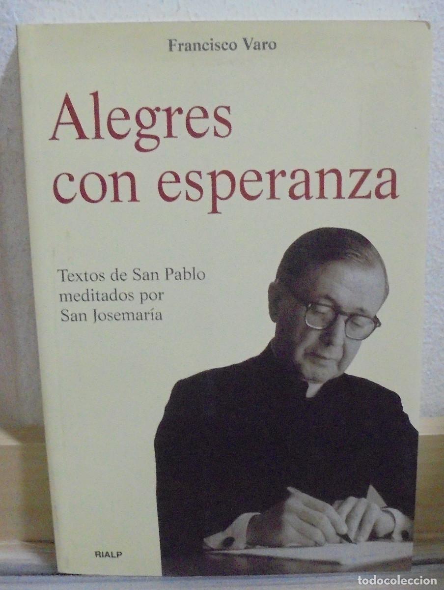 Libros de segunda mano: Alegres con esperanza. Francisco Varo - Foto 1