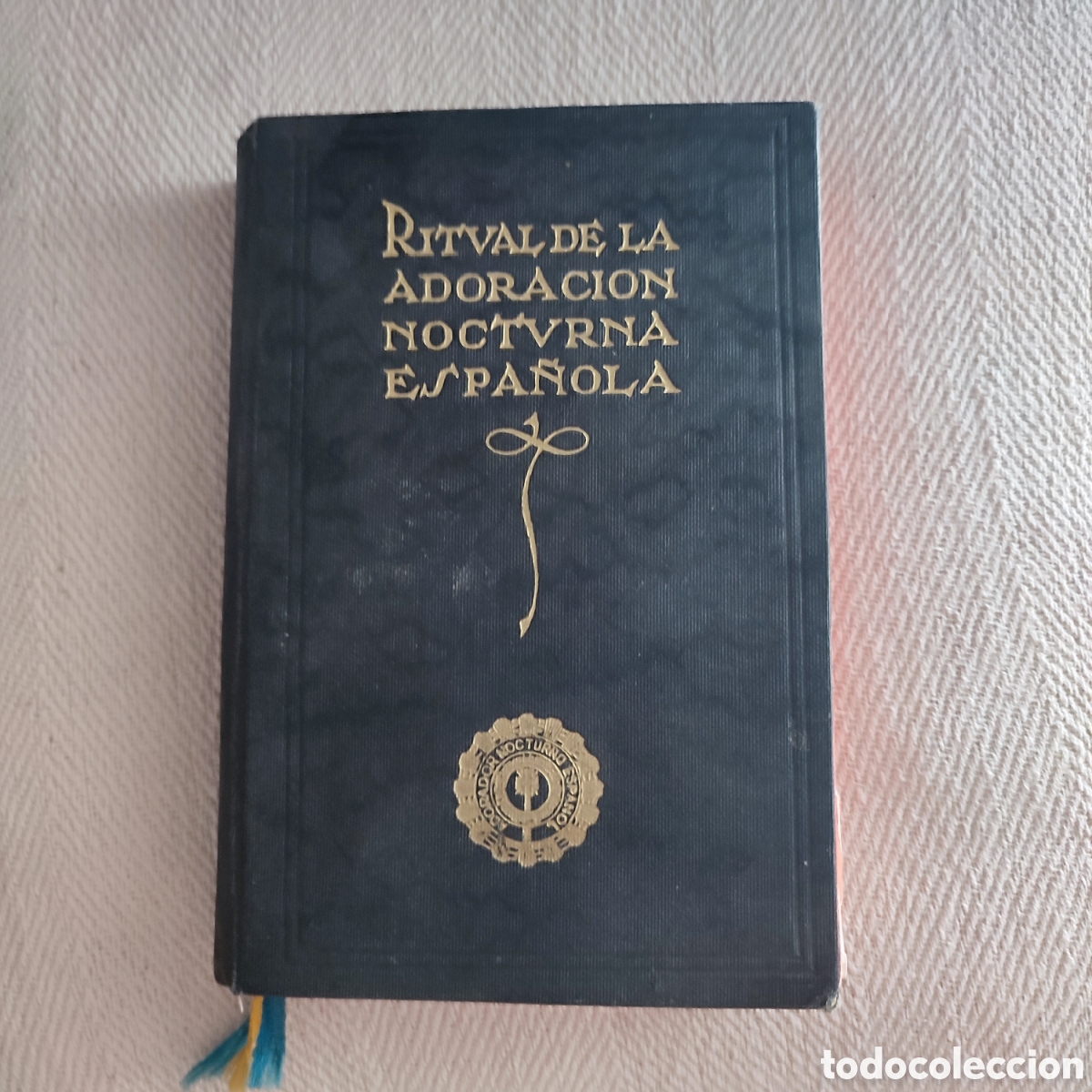 Libros de segunda mano: &rdquo;Ritual de la Adoraci&oacute;n nocturna&rdquo;de 1957