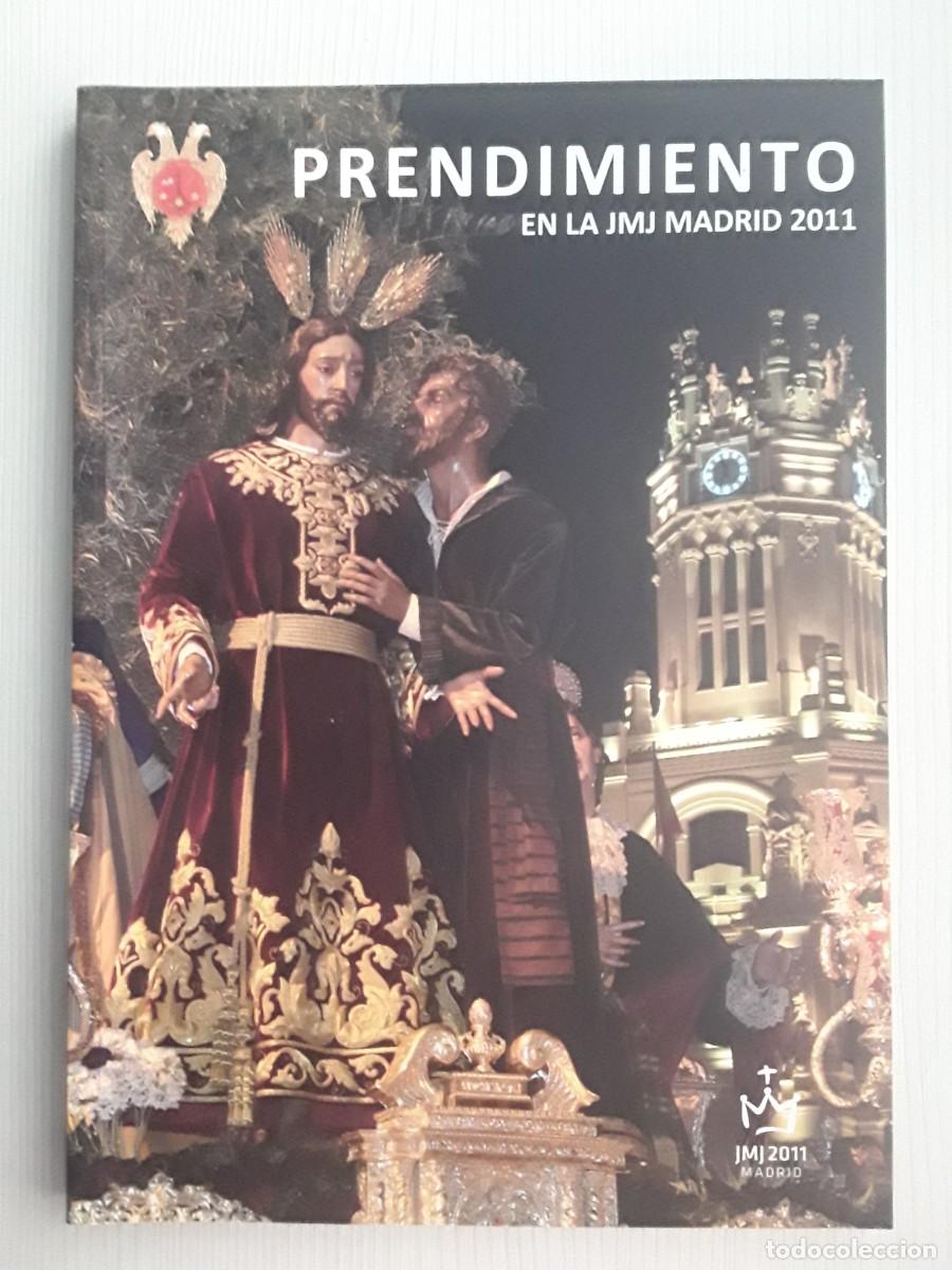 Libros de segunda mano: PRENDIMIENTO EN LA JMJ MADRID 2011. - Foto 1