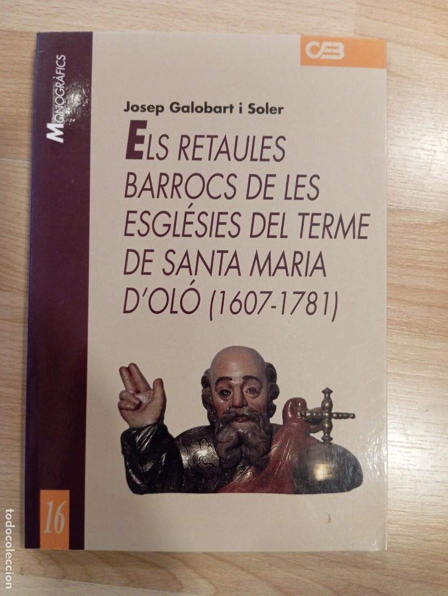 Libros de segunda mano: 'Els retaules barrocs de les esgl&eacute;sies del terme de Santa Maria d'Ol&oacute;'