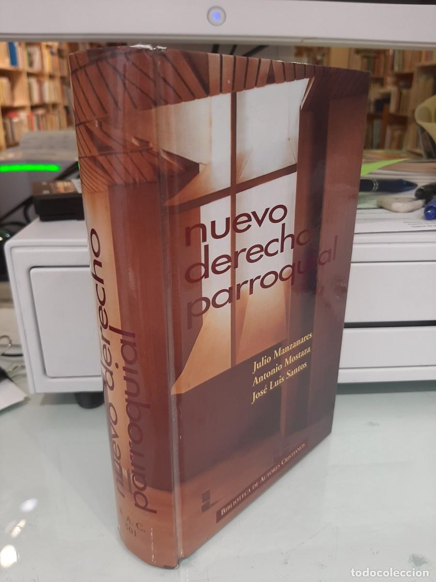 Libri di seconda mano: J. Manzanares, A. Mostaza y Jos&eacute; Luis Santos. Nuevo Derecho parroquial. 4 ed. corregida y aumentada