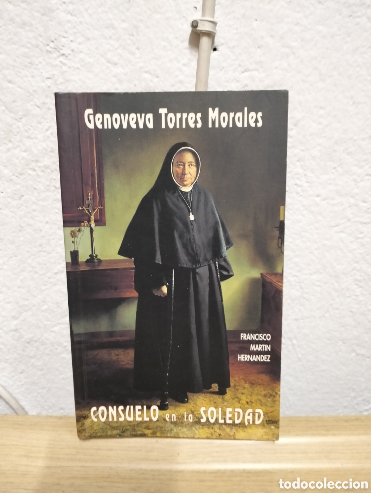 Libros de segunda mano: Francisco Mart&iacute;n Hern&aacute;ndez - Genoveva Torres Morales consuelo en la soledad - 1994