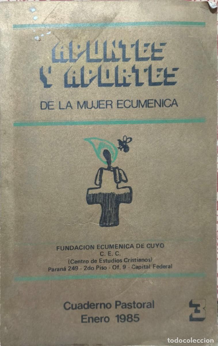 Second hand books: Fundaci&oacute;n Ecum&eacute;nica de Cuyo &ndash; Apuntes y Aportes de la Mujer Ecum&eacute;nica (1985)