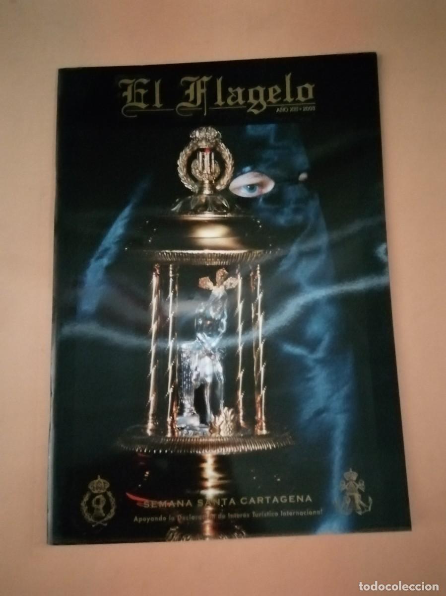Libros de segunda mano: EL FLAGELO. SEMANA SANTA CARTAGENA 2003