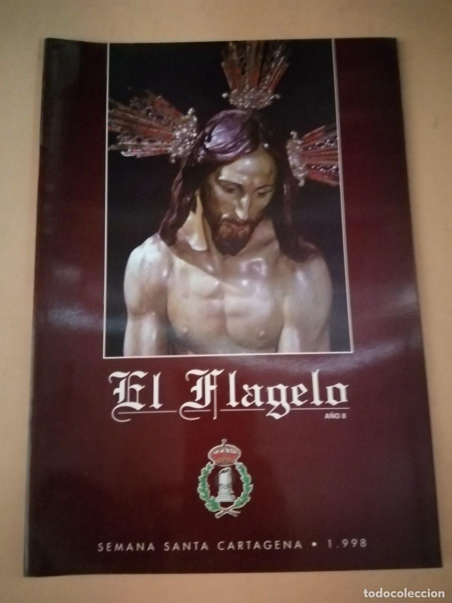 Libros de segunda mano: EL FLAGELO. SEMANA SANTA CARTAGENA 1998