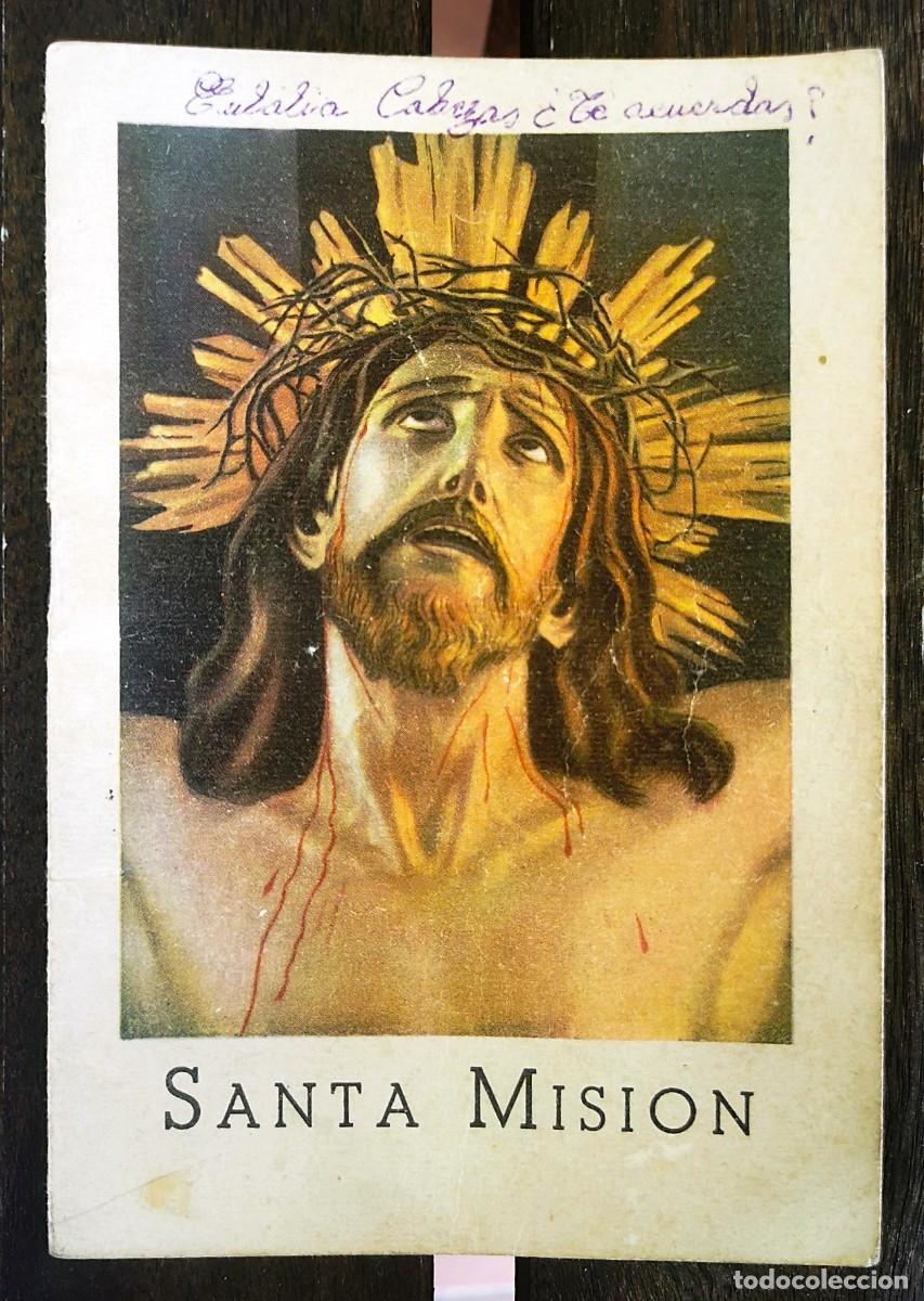 Libros de segunda mano: Librito devocional &rdquo;Santa Misi&oacute;n&rdquo;. Ed. Sal Terrae, Santander, 1958. - Foto 1