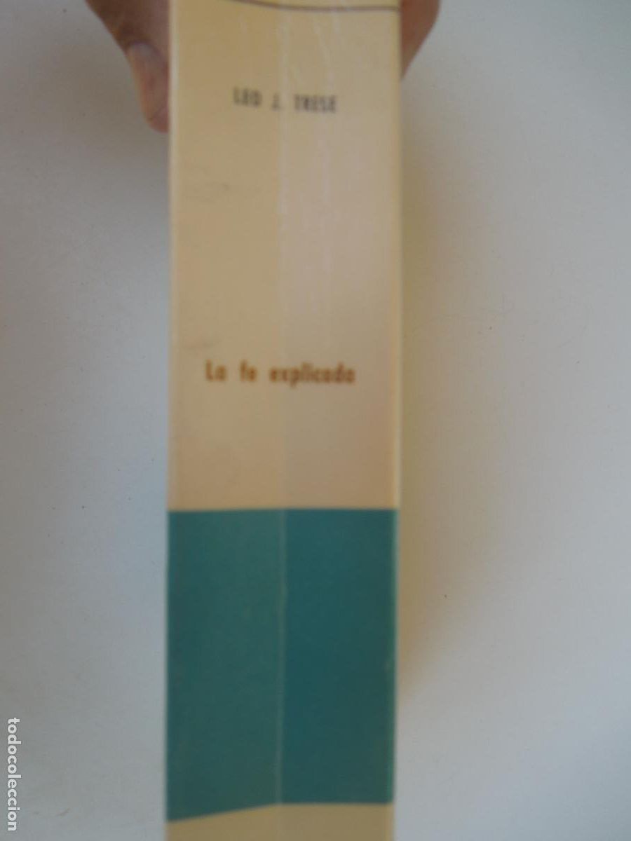 Libros de segunda mano: LA FE EXPLICADA - LEO J. TRESE - EDICIONES RIALP 1987. - Foto 4