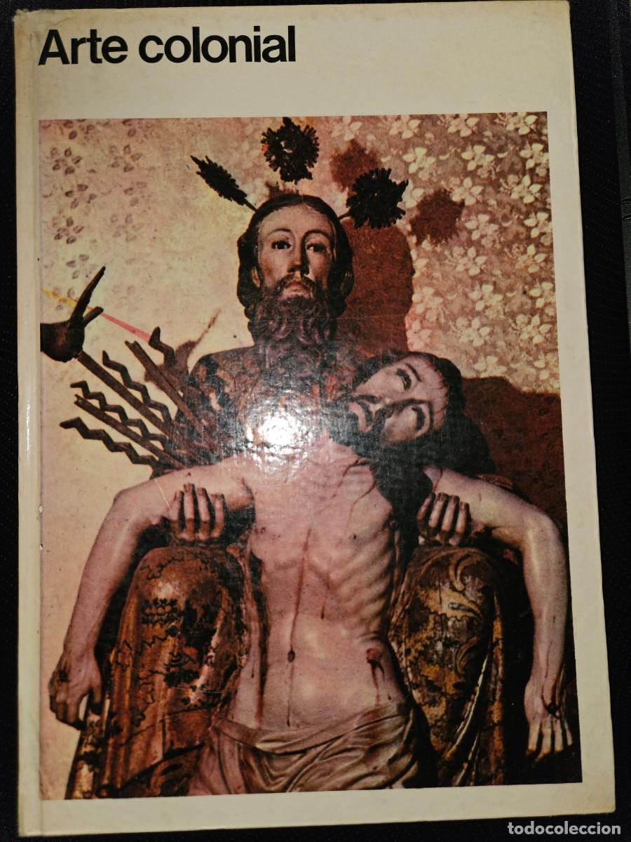 Libros de segunda mano: ARTE COLONIAL EN AMERICA - Foto 1