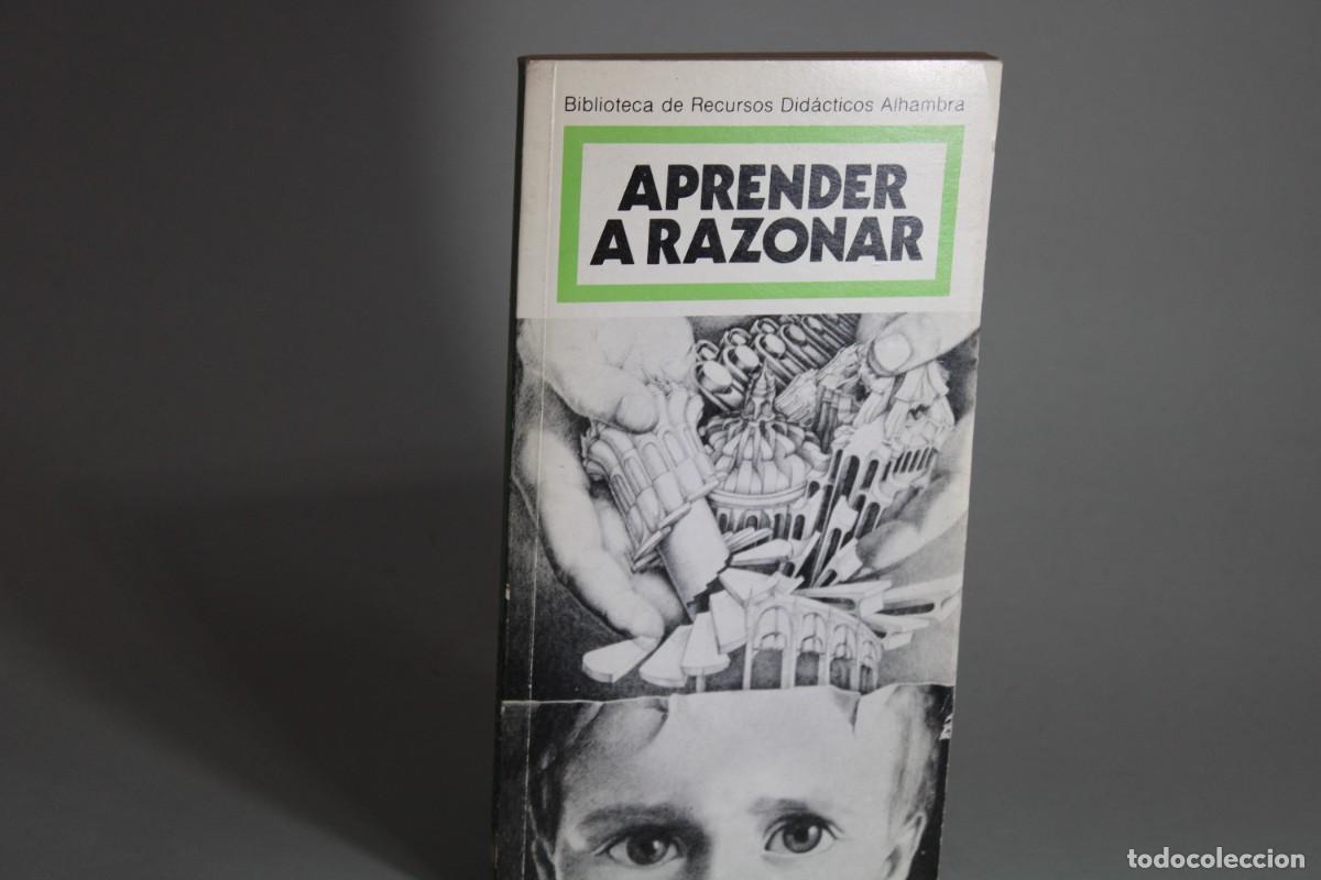 Libros de segunda mano: APRENDER A RAZONAR / FINA PIZARRO - Foto 1
