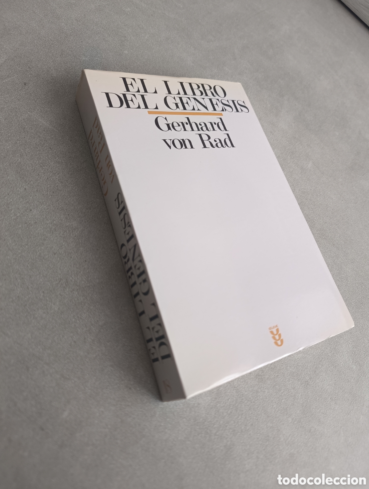 Libros de segunda mano: EL LIBRO DEL G&Eacute;NESIS - GERHARD VON RAD - Foto 3