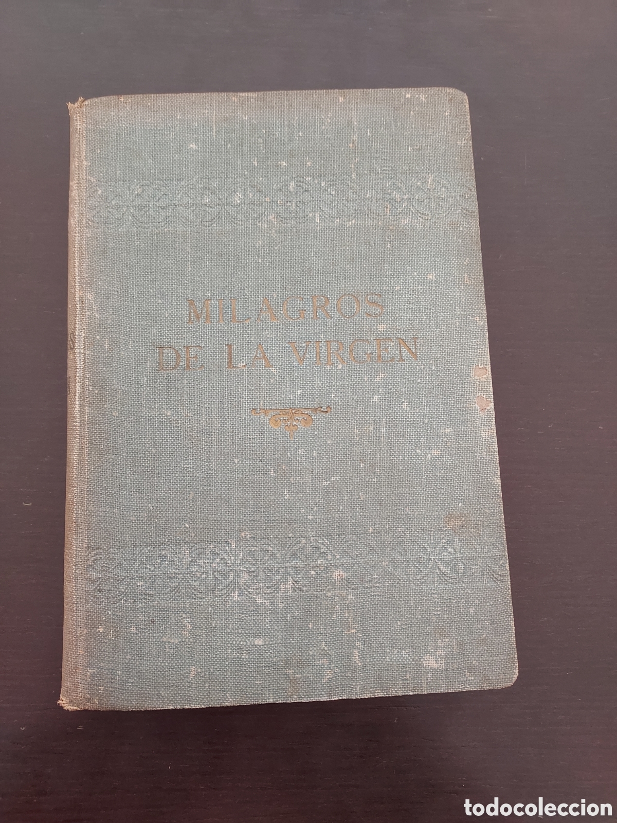 Libros de segunda mano: Milagros de la Virgen (libro del a&ntilde;o 1946) - Foto 1