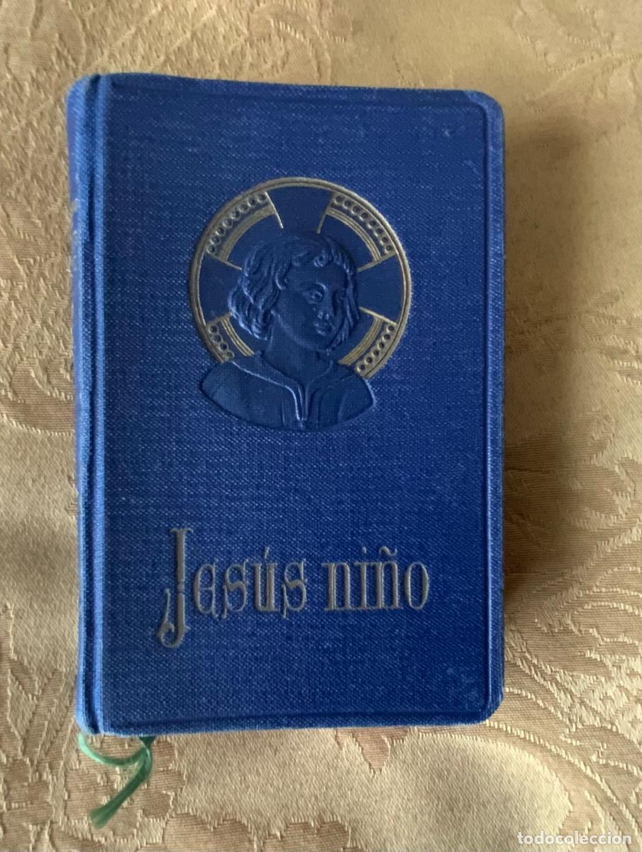 Libros de segunda mano: LIBRO JESUS NI&Ntilde;O MI MODELO RP SABINO DE LA VIRGEN DEL ROSARIO 1948