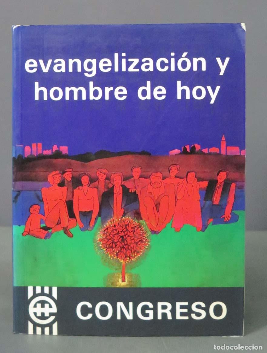 Gebrauchte B&uuml;cher: evangelizaci&oacute;n y hombre de hoy CONGRESO