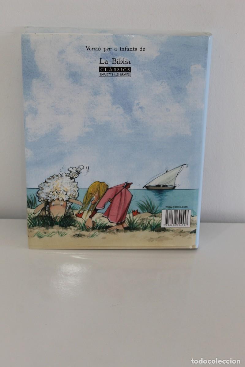 Libros de segunda mano: LA BIBLIA EXPLICADA ALS INFANTS 2012 CATALAN - Foto 2