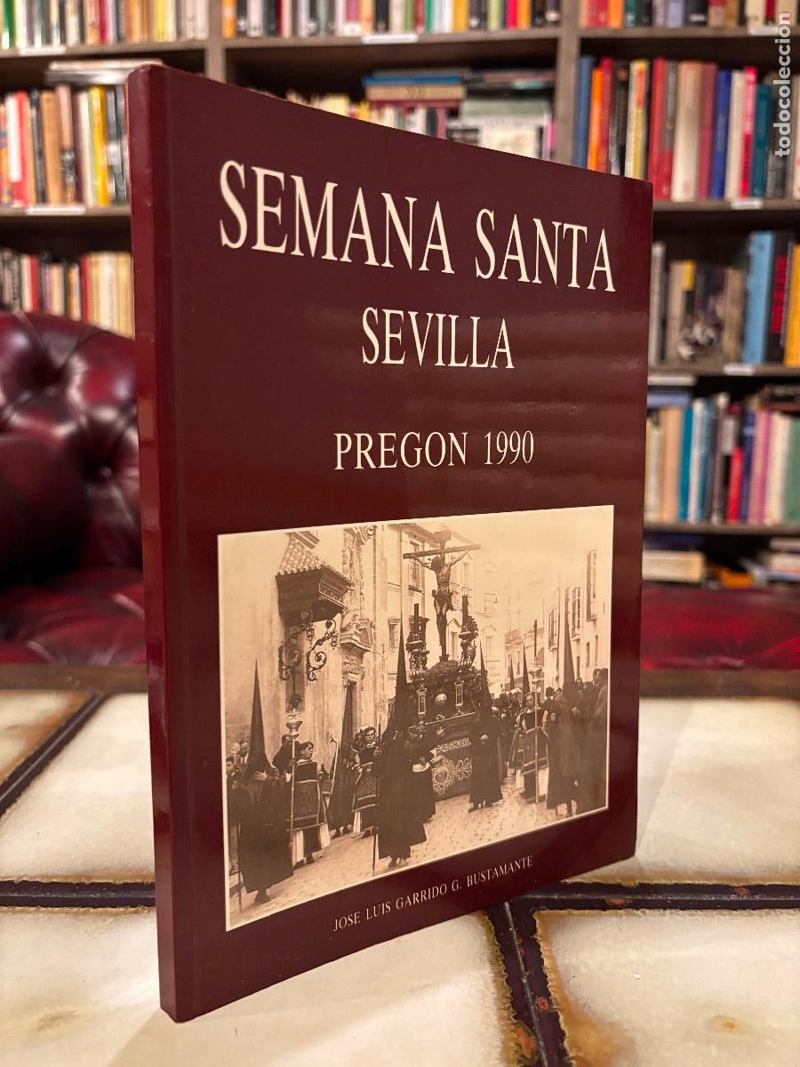 Libros de segunda mano: Semana Santa Sevilla. Preg&oacute;n 1990 - Foto 1