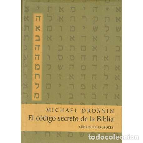 Libros de segunda mano: El c&oacute;digo secreto de la Biblia - Michael Drosnin - Foto 1