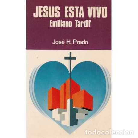 Libri di seconda mano: Jes&uacute;s est&aacute; vivo - Jos&eacute; H. Prado