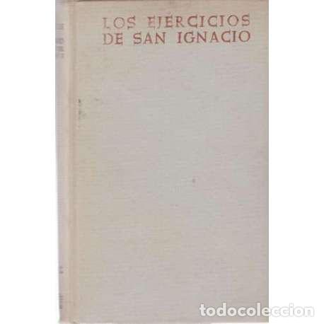 Libros de segunda mano: Los ejercicios de San Ignacio - Clemente Espinosa (ed.) - Foto 1