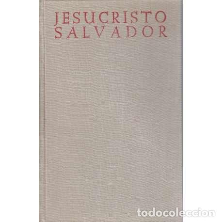 Libri di seconda mano: Jesucristo salvador - Tomas Castrillo Aguado