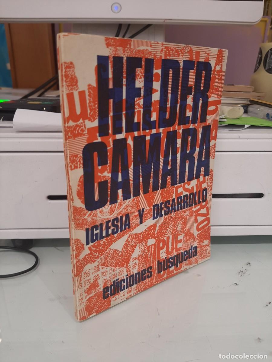 Libros de segunda mano: Helder C&aacute;mara. Iglesia y desarrollo. 3 ed. - Foto 1