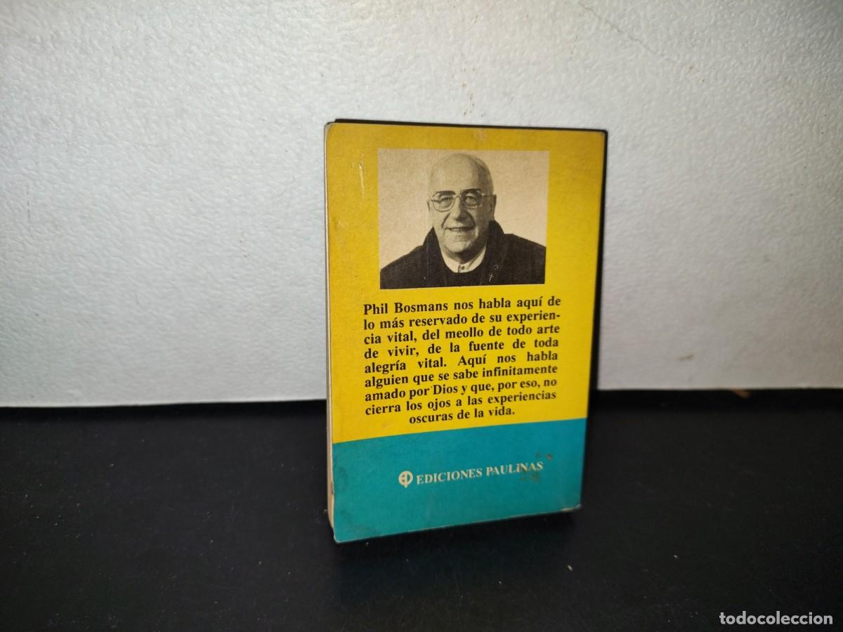Libros de segunda mano: 158- DIOS, &iexcl;ERES INCREIBLE! - PHIL BOSMANS - EDICIONES PAULINAS 1990 - Foto 4