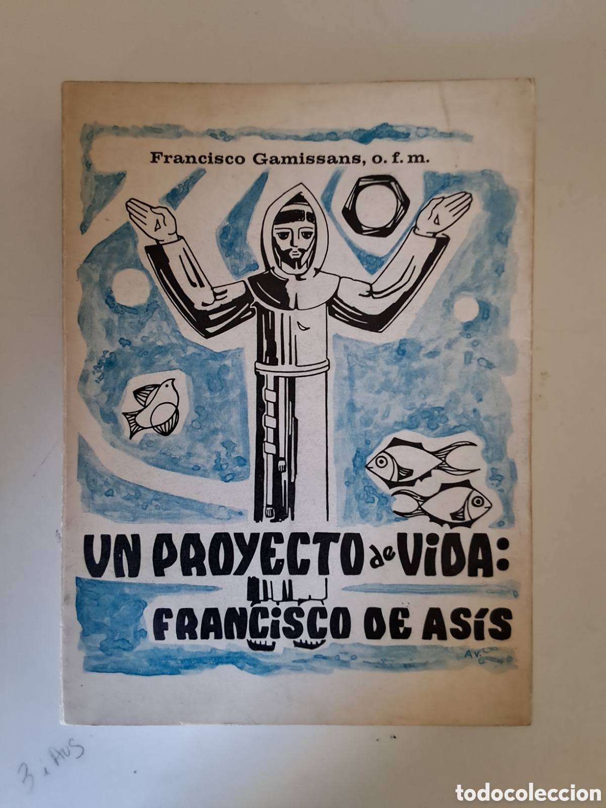 Libros de segunda mano: UN PROYECTO DE VIDA: Francisco de As&iacute;s - Foto 1