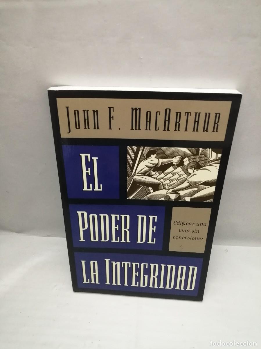 Libros de segunda mano: El Poder de la Integridad: Edificar una vida sin concesiones - Foto 1
